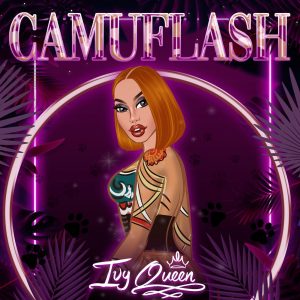 Ivy Queen – Camuflash
